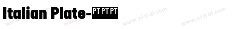 Italian Plate字体转换